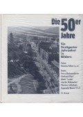 Hans Blickensdörfer,Gerhard Eigel,Dieter Ferber,Martin Hohnecker - Die 50er Jahre