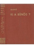 Blaskó Mária - Ki a bűnös?