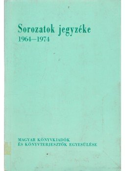 Erdélyi Ágnes - Sorozatok jegyzéke, Veszprém 1975 antikvár könyv