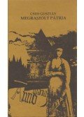 Cseh Gusztáv,Kántor Lajos - Megrajzolt pátria