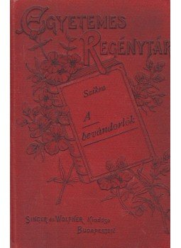 Szikra - A bevándorlók, Budapest 0 antikvár könyv
