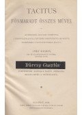 Csiky Kálmán - Tacitus fönmaradt összes művei I.