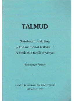 Köves Slomó, Oberlander Báruch (szerk.) - Talmud - Szánhedrin traktátus, Budapest 2007 antikvár könyv