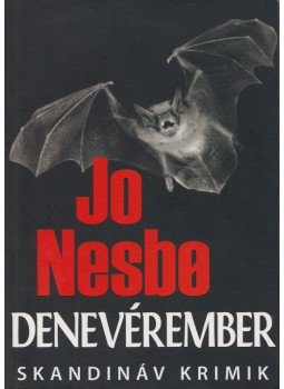 Jo Nesbo - Denevérember, Budapest 2017 antikvár könyv