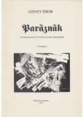 Szenti Tibor - Paráznák (Dedikált)