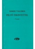 SIMEK VALÉRIA  - Féltő tekintettel