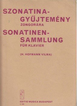H. Hofmann Vilma (szerk.) - Szonatina-gyűjtemény zongorára, Budapest 1953 antikvár könyv