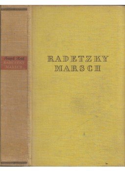 Joseph Roth - Radetzkymarsch Joseph Roth - Radetzkymarsch, Berlin 1932 antikvár könyv