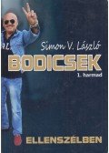 Simon V. László - Bodicsek 1. harmad - Ellenszélben - Ellenszélben