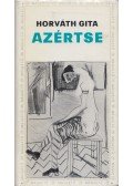 Horváth Gita - Azértse (Dedikált)