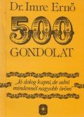 Dr. Imre Ernő - 500 gondolat (dedikált)