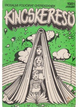 Deme László - Kincskereső 1981. január Deme László - Kincskereső 1981. január, Budapest 1981 antikvár könyv