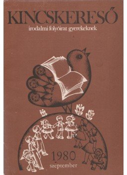 Deme László - Kincskereső 1980. szeptember, Szeged 1980 antikvár könyv