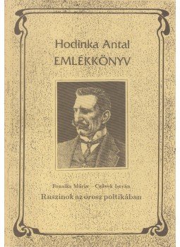 Fonalka Mária, Czövek István - Ruszinok az orosz politikában, Nyíregyháza 1993 antikvár könyv