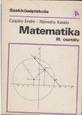 Czapáry Endre,Némethy Katalin - Matematika III.