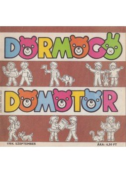 Záhonyi Ede (szerk.) - Dörmögő Dömötör 1984. szeptember, Budapest 1984 antikvár könyv