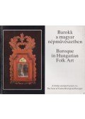 Szacsvay Éva - Barokk a magyar népművészetben - Baroque in Hungarian Folk Art