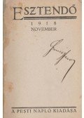 Hatvany Lajos,Walt Whitman,Juhász Gyula,Kassák Lajos,Barta Lajos,Dr. Hesslein József,Szász Zoltán,Turcsányi Elemér,Ady Endre - Esztendő 1918. november