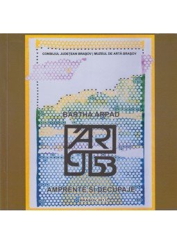 Bartha Árpád - Amprente si decupaje (dedikált) Bartha Árpád - Amprente si decupaje (dedikált), 2013 antikvár könyv
