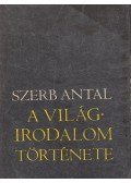 Szerb Antal - A világirodalom története