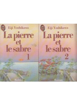 Eiji Yoshikawa - La pierre et le sabre I-II Eiji Yoshikawa - La pierre et le sabre I-II, Paris 1983 antikvár könyv