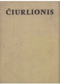 Valerija Ciurlionyté-Karuziene,Judita Grigiene - Mikalojus Konstantinas Ciurlionis