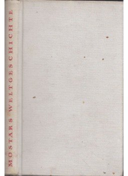 Herrmann Mostar - Weltgeschichte höchst privat, Stuttgart 1968 antikvár könyv