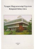 Dr. Hiller István,Mastalírné dr. Zádor Márta,Tompa Zsoltné - Nyugat-Magyarországi Egyetem Központi Könyvtára