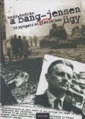 Nagy András - A Bang-Jensen ügy (Dedikált)