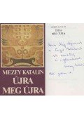Mezey Katalin - Újra meg újra (dedikált)