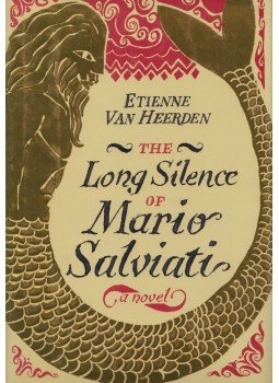 Etienne van Heerden - The Long Silence of Mario Salviati, New York 2002 antikvár könyv