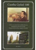 Dr. Pintér László - Csorba Győző 100