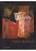 E. Csorba Csilla - Iványi Katalin (dedikált)