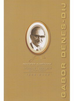 Kosztolányi Tamás - Novofer Alapítvány a műszaki-szellemi alkotásért 1989-2009, Budapest 2009 antikvár könyv