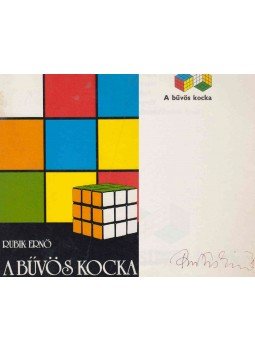 Rubik Ernő - A bűvös kocka (aláírt) Rubik Ernő - A bűvös kocka (aláírt), Budapest 1981 antikvár könyv