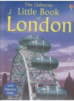 Rosie Dickins - The Usborne Little Book of London Rosie Dickins - The Usborne Little Book of London, London 2007 antikvár könyv