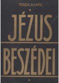 Török Elemér - Jézus beszédei