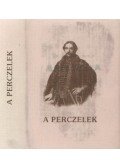 K. Balog János (szerk.) - A Perczelek (minikönyv)