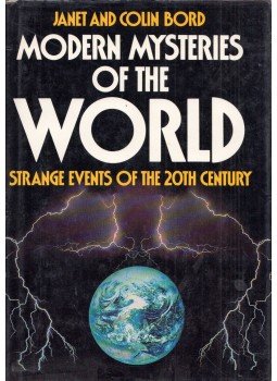 Janet Bord, Colin Bord - Modern Mysteries of the World: Strange Events of the 20th Century, London 1991 antikvár könyv