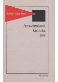 Kibédi Varga Áron - Amszterdami krónika 1999