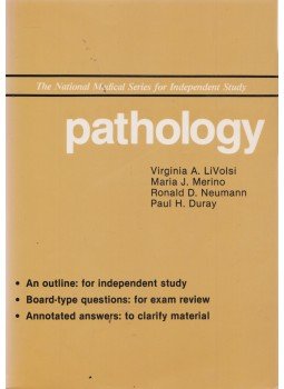 Virginia A. LiVolsi, Maria J. Merino, Ronald D. Neumann, Paul H. Duray - Pathology Virginia A. LiVolsi, Maria J. Merino, Ronald D. Neumann, Paul H. Duray - Pathology, Pennsylvania 1984 antikvár könyv