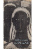 Csoóri Sándor - Kubai napló (dedikált)