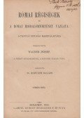 Wagner József - Római régiségek és a római irodalomtörténet vázlata