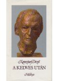 Keresztury Dezső - A kedves után (dedikált)