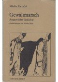 Radnóti Miklós - Gewaltmarsch