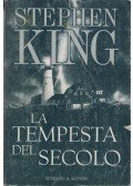 Stephen King - La tempesta del secolo