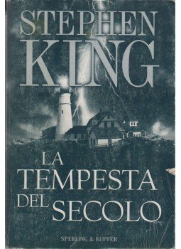 Stephen King - La tempesta del secolo Stephen King - La tempesta del secolo, Milano 1999 antikvár könyv