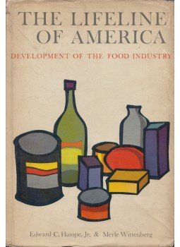 Edward C. Hampe, Merle Wittenberg - The Lifeline of America, New York 1964 antikvár könyv