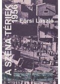 Eörsi László - A széna tér 1956 (dedikált)