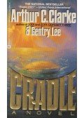 CLARKE, ARTHUR C. - LEE, GENTRY - Cradle